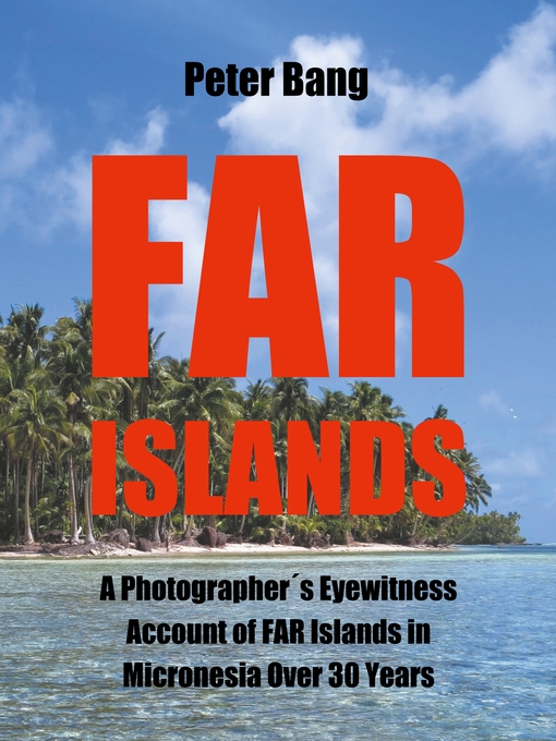 Title details for Far Islands by Peter Bang - Available